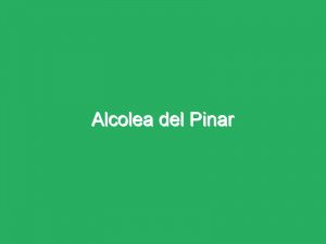 Alcolea del Pinar