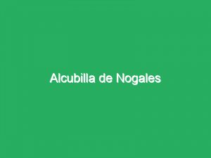 Alcubilla de Nogales