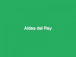 Aldea del Rey
