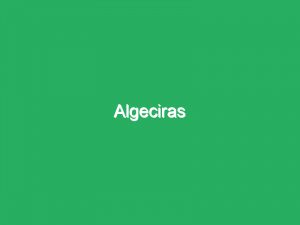 Algeciras