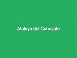 Atalaya del Canavate