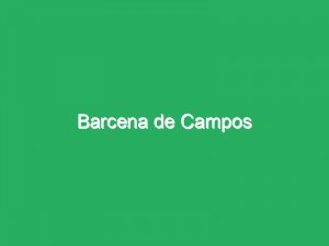 Barcena de Campos