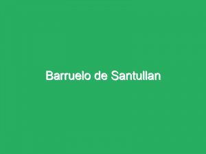 Barruelo de Santullan