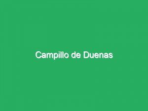 Campillo de Duenas