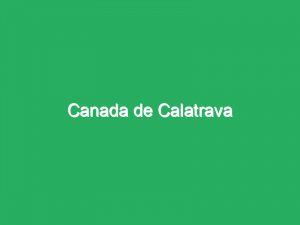 Canada de Calatrava