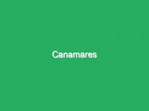 Canamares