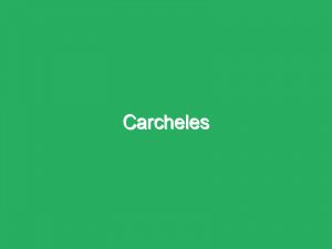 Carcheles