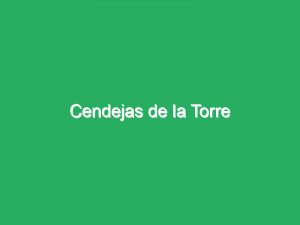 Cendejas de la Torre