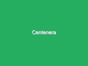 Centenera