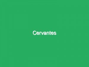 Cervantes