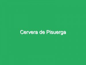 Cervera de Pisuerga