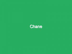 Chane