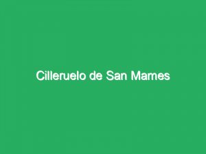 Cilleruelo de San Mames