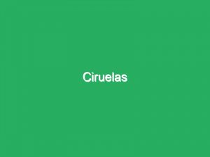 Ciruelas
