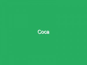 Coca