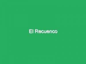 El Recuenco