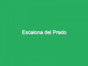 Escalona del Prado