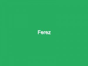 Ferez
