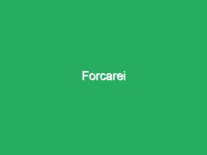 Forcarei