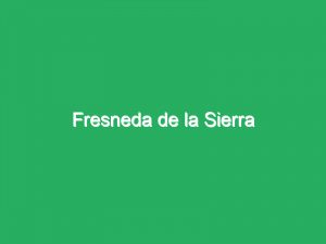 Fresneda de la Sierra