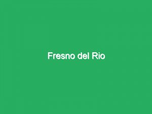 Fresno del Rio