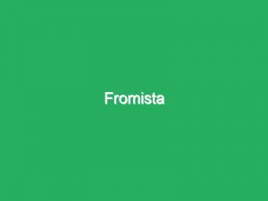 Fromista