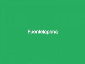 Fuentelapena