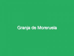 Granja de Moreruela