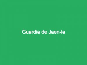 Guardia de Jaen-la