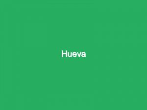 Hueva