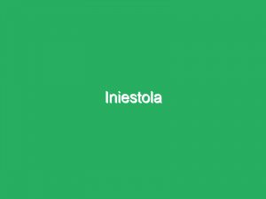 Iniestola