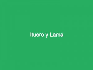 Ituero y Lama