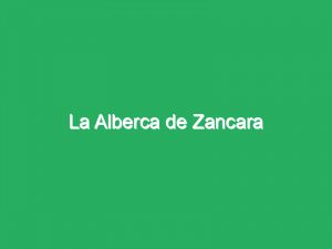 La Alberca de Zancara