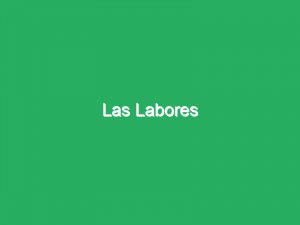 Las Labores
