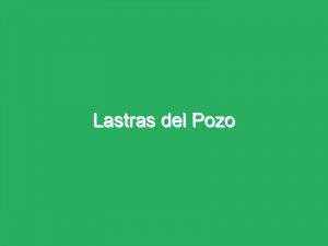 Lastras del Pozo
