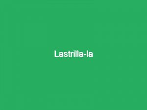 Lastrilla-la