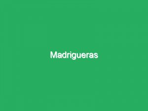 Madrigueras