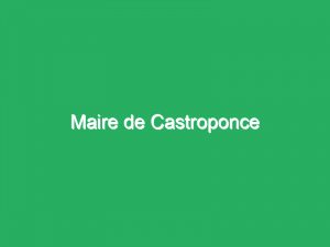 Maire de Castroponce