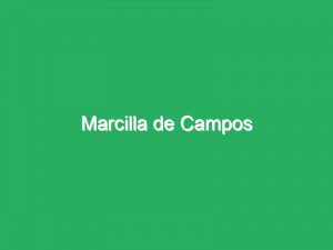 Marcilla de Campos