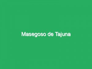 Masegoso de Tajuna