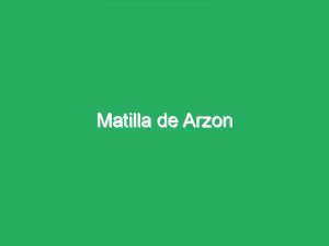 Matilla de Arzon
