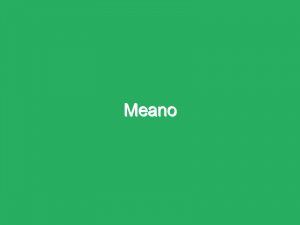 Meano