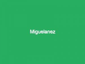 Miguelanez