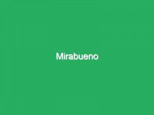 Mirabueno