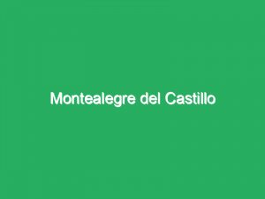Montealegre del Castillo