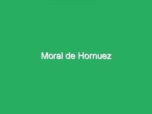 Moral de Hornuez