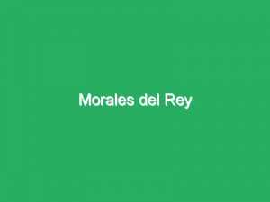 Morales del Rey