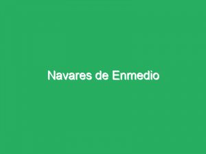 Navares de Enmedio