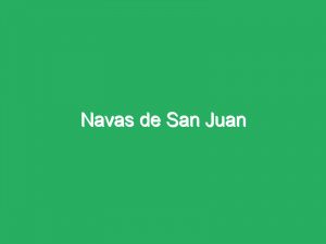 Navas de San Juan