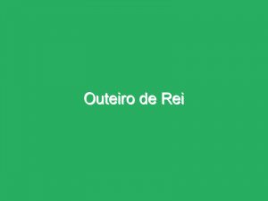 Outeiro de Rei